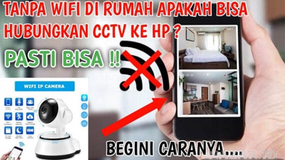 Apakah Pasang CCTV Harus Ada WiFi? Yuk Kita Bahas