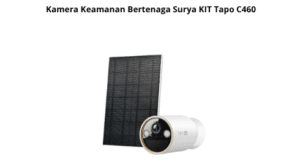 Kamera Keamanan Bertenaga Surya KIT Tapo C460