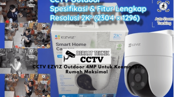 CCTV EZVIZ Outdoor 4MP Untuk Keamanan Rumah Maksimal